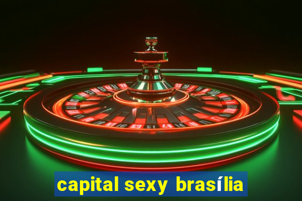 capital sexy brasília